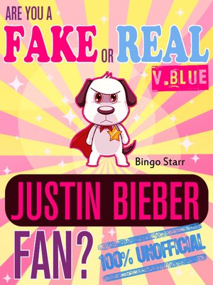 cover image of Are You a Fake or Real Justin Bieber Fan? Version Blue